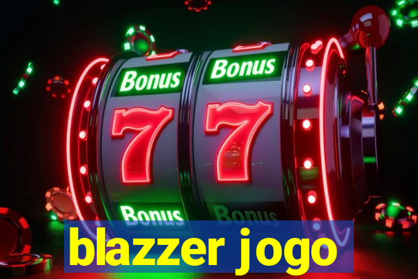 blazzer jogo